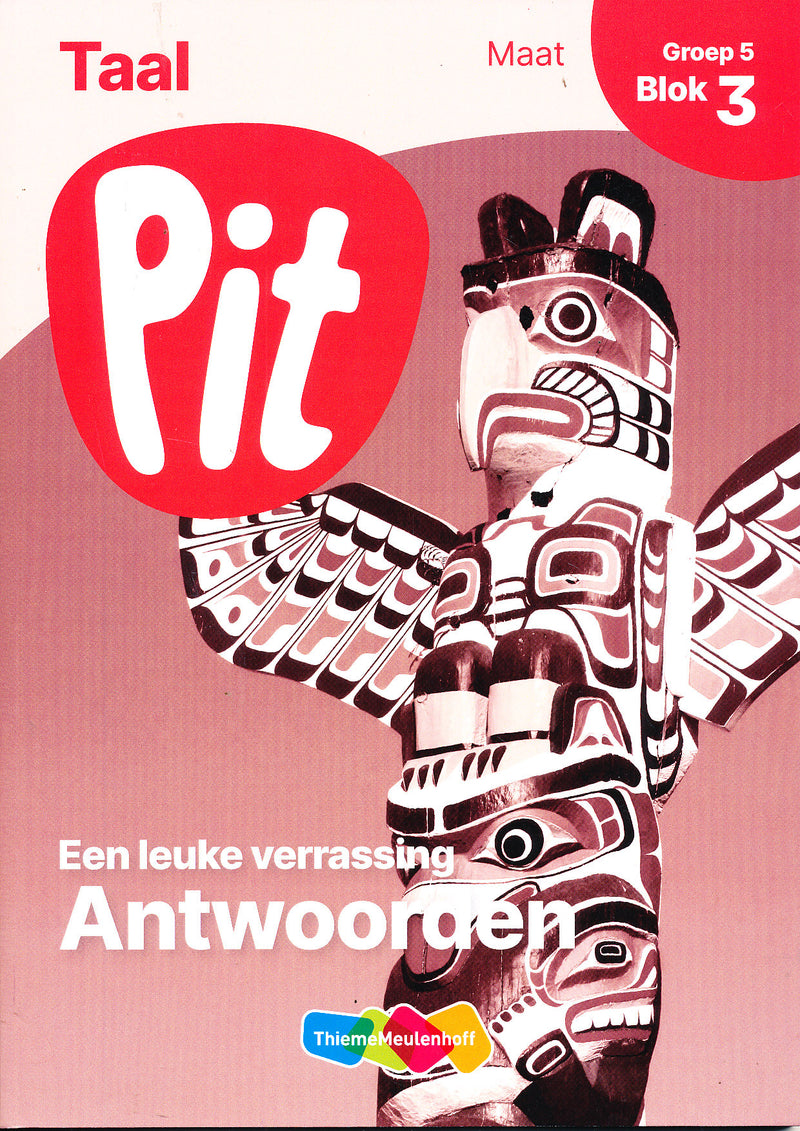 Pit Antwoorden Taal Maat blok 3 groep 5