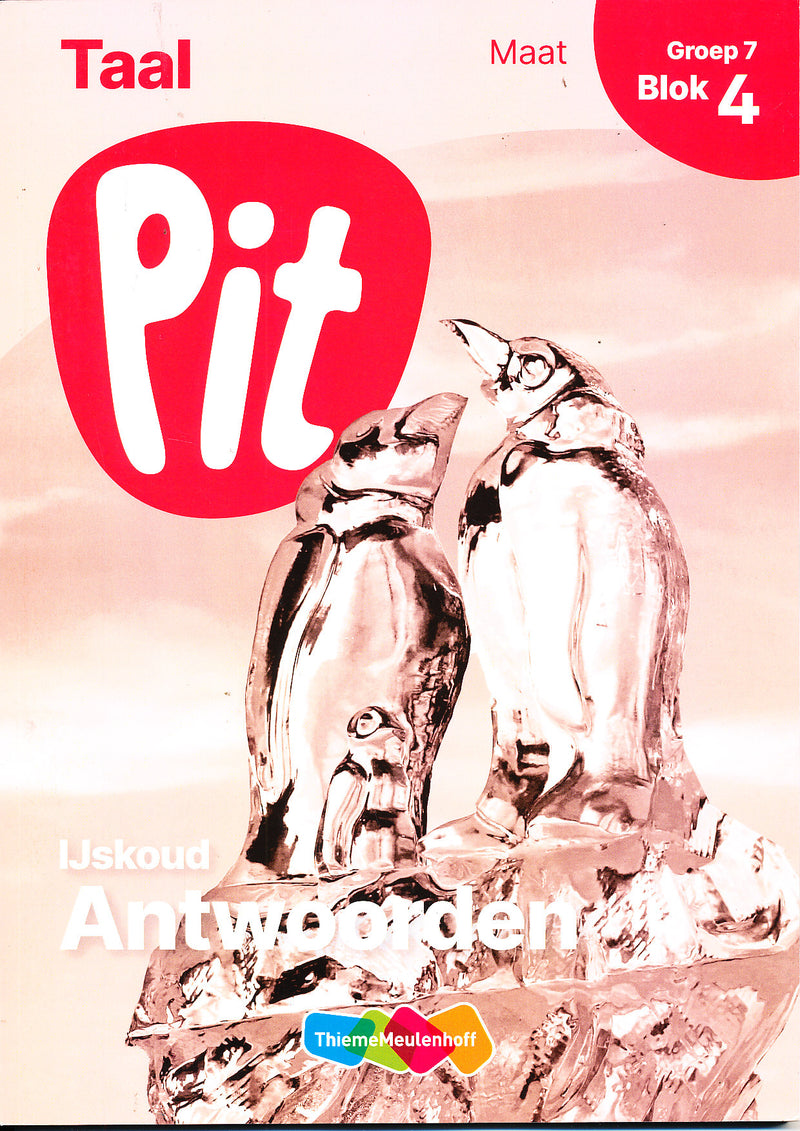Pit Antwoorden Taal Maat blok 4 groep 7