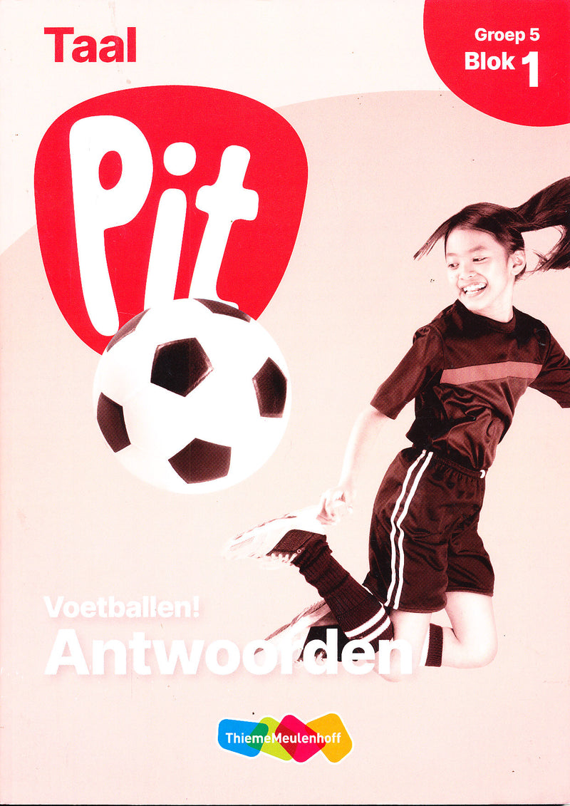 Pit Antwoorden Taal blok 1 groep 5