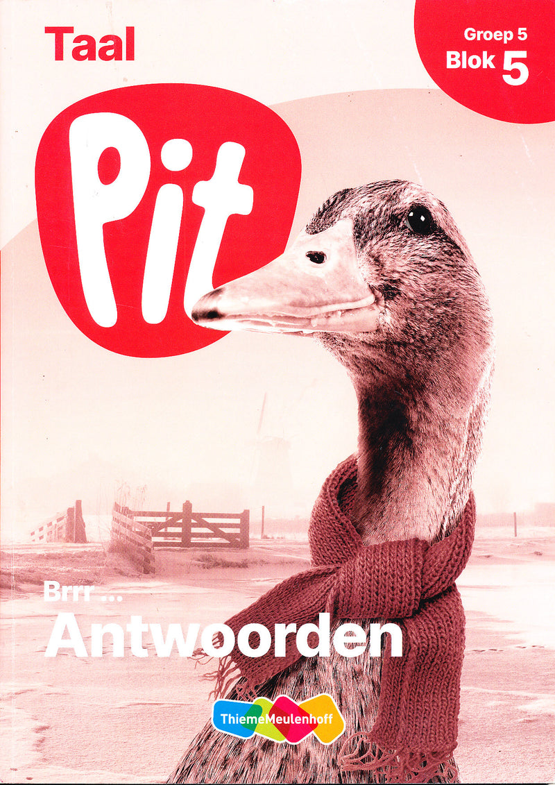 Pit Antwoorden Taal blok 5 groep 5