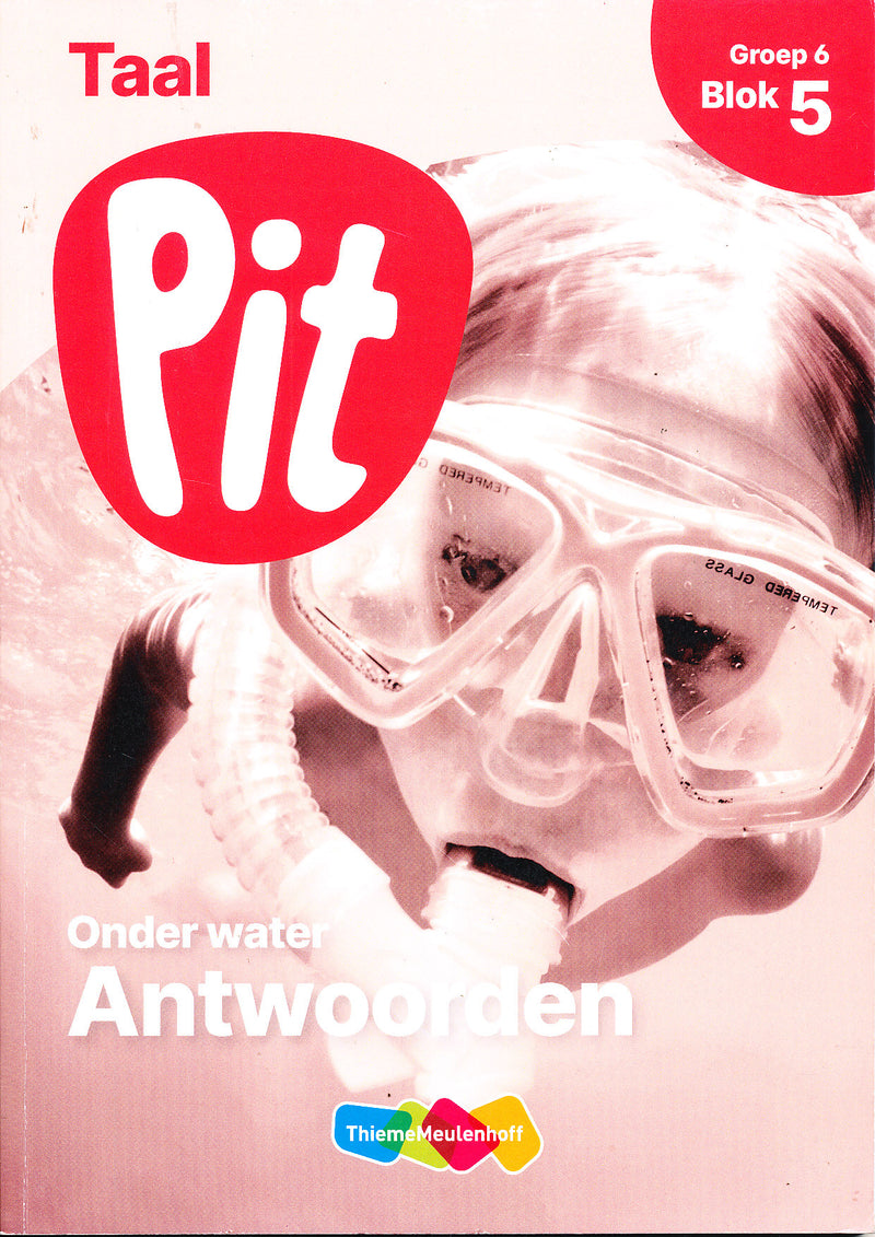 Pit Antwoorden Taal blok 5 groep 6