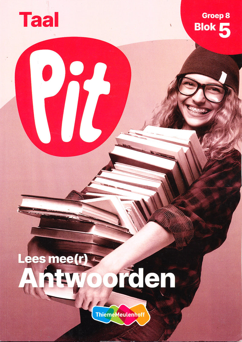 Pit Antwoorden Taal blok 5 groep 8