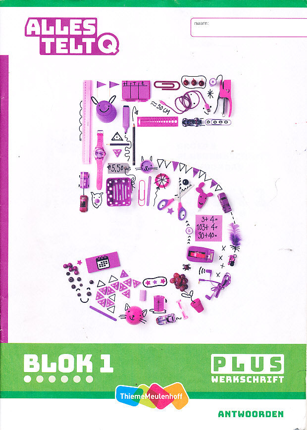 Alles Telt Q Antwoorden Werkschrift Plus blok 1 groep 5