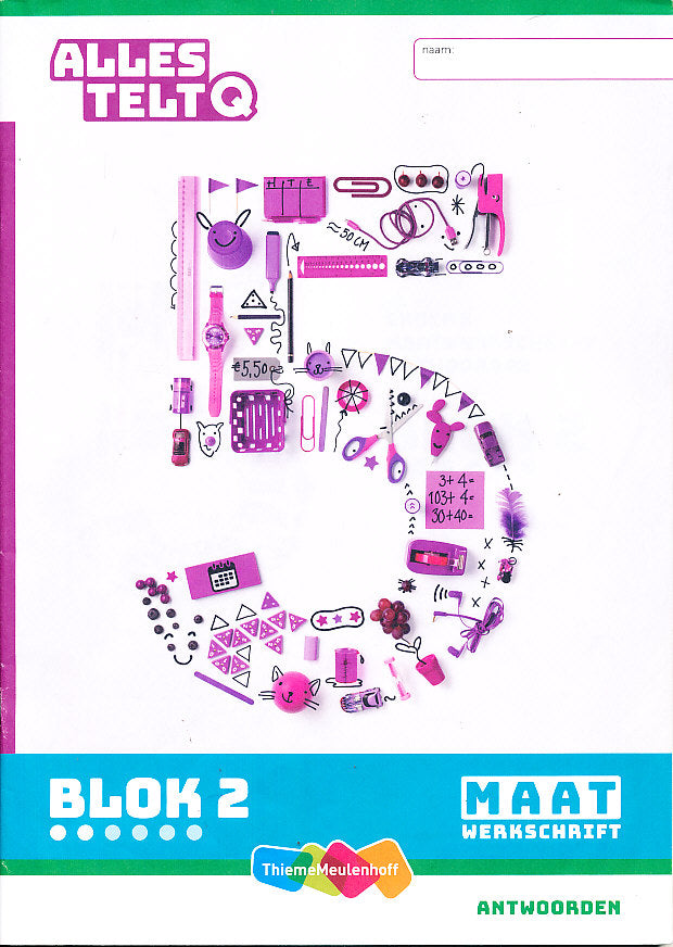 Alles Telt Q Antwoorden Werkschrift Maat blok 2 groep 5