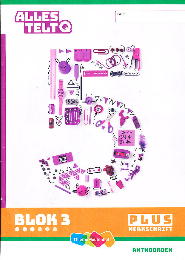 Alles Telt Q Antwoorden Werkschrift Plus blok 3 groep 5