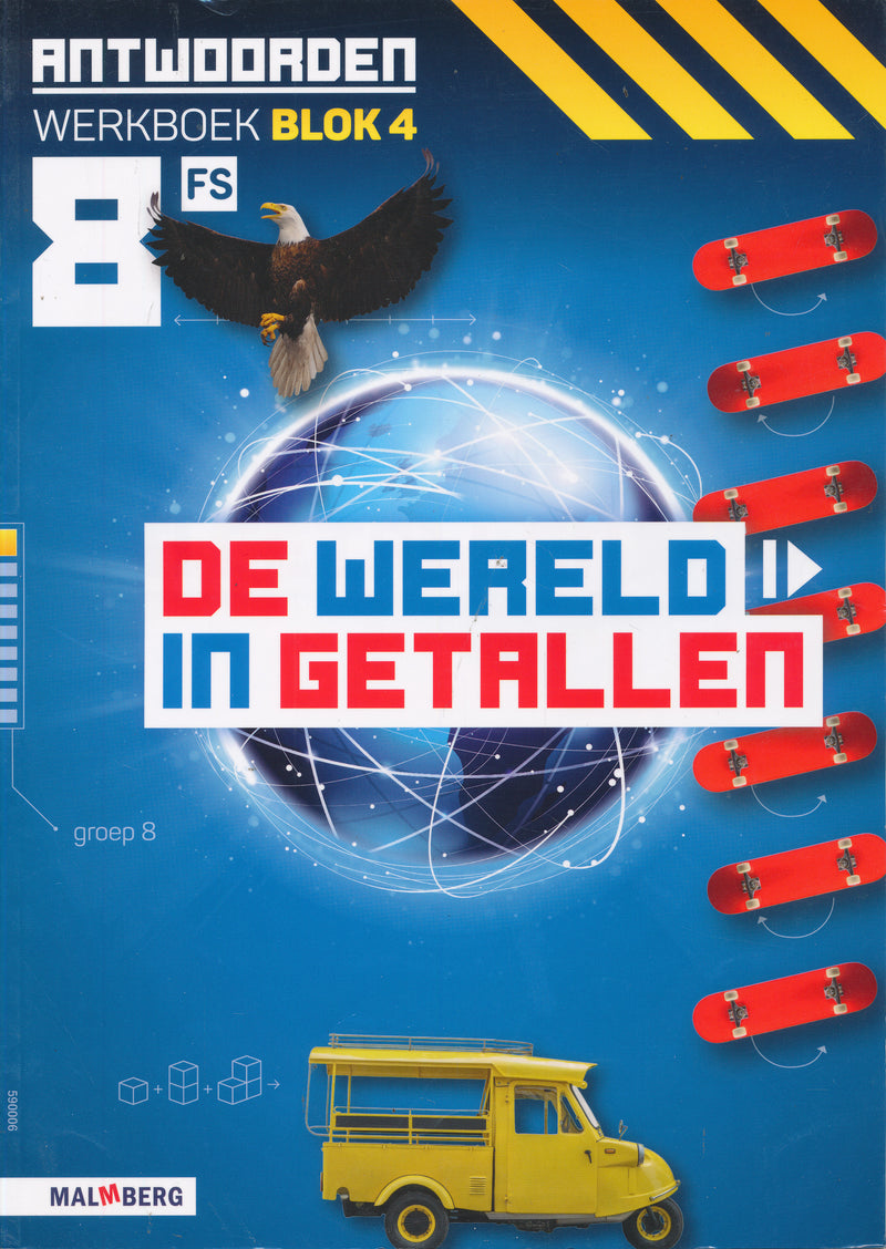 De wereld in Getallen versie 5 Antwoorden Blok 4 groep 8 FS