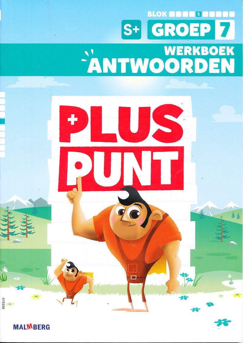 Pluspunt versie 4 Antwoorden werkboek blok 5 groep 7 S+
