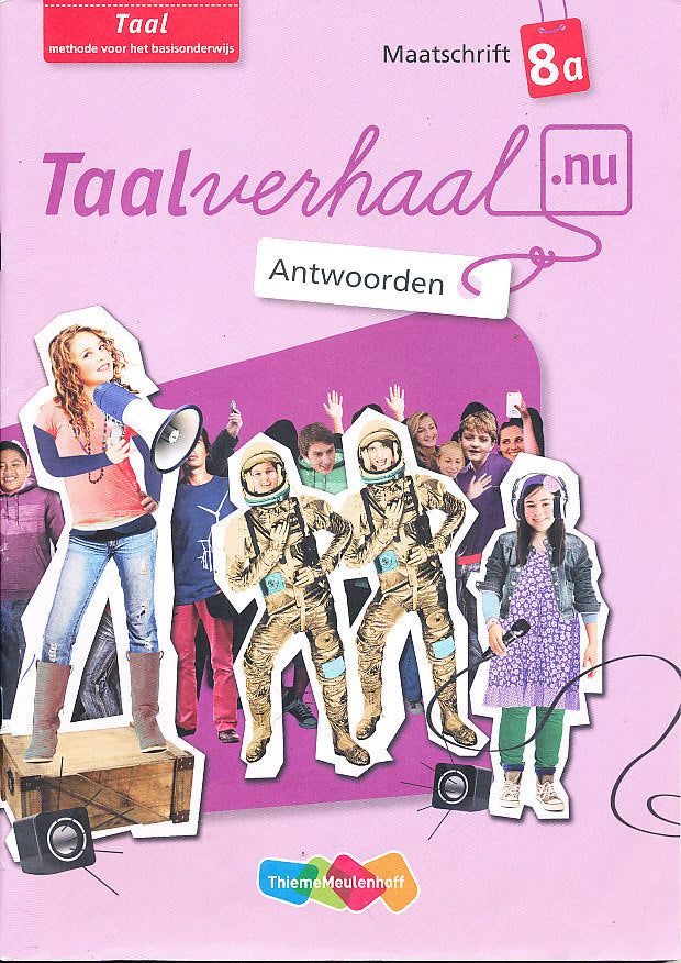 Taalverhaal Nu antwoorden maatschrift Taal 8A