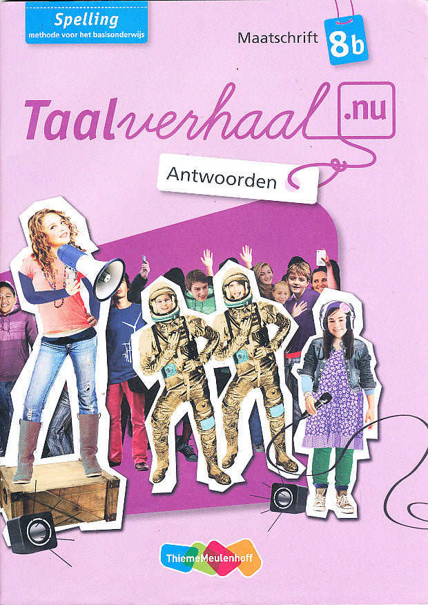 Taalverhaal Nu Antwoorden Maatschrift spelling 8B