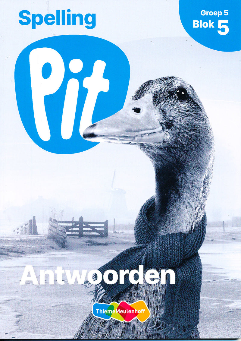 Pit Antwoorden Spelling blok 5 groep 5