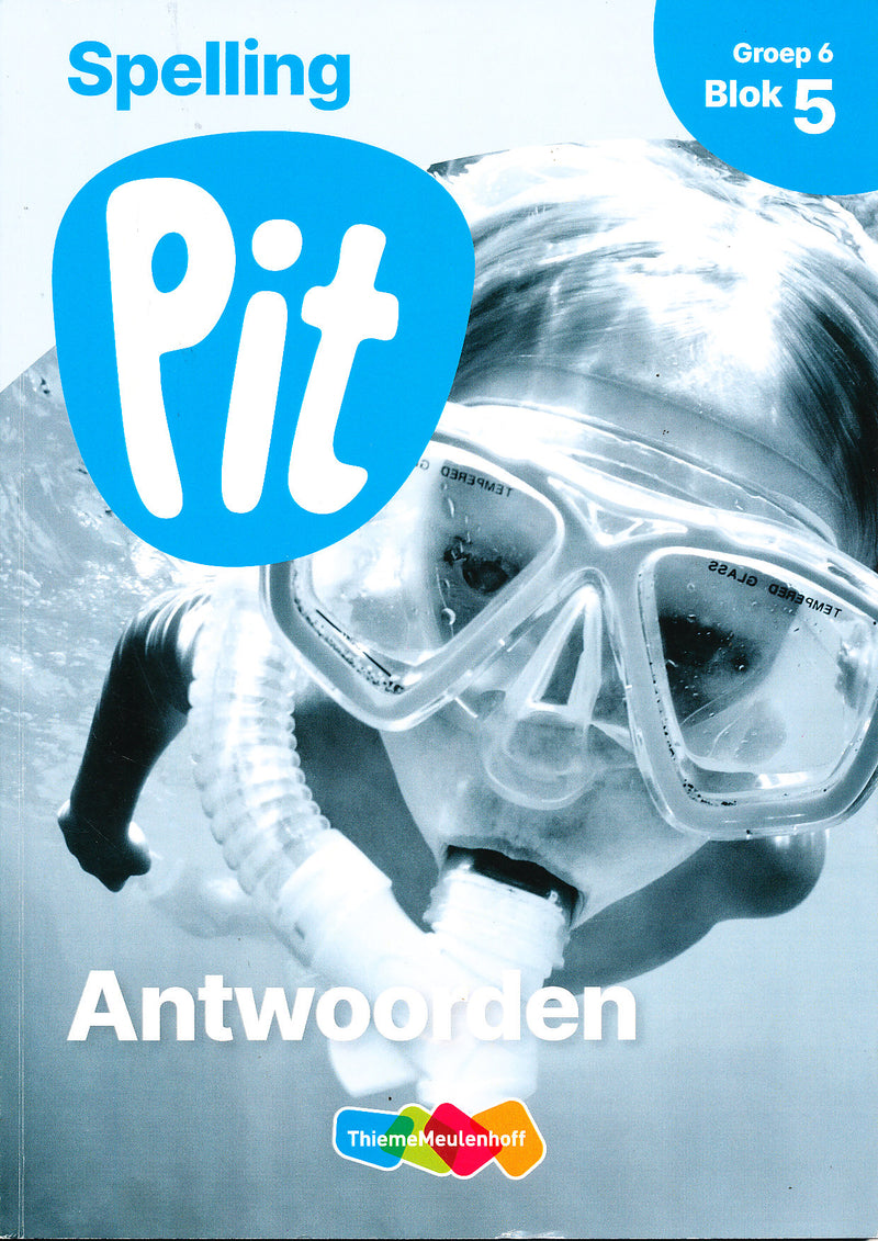 Pit Antwoorden Spelling blok 5 groep 6