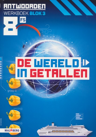 De wereld in Getallen versie 5 Antwoorden Blok 3 groep 8 FS