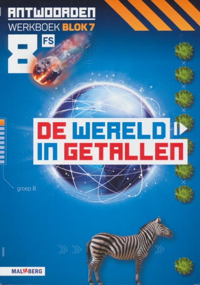 De wereld in Getallen versie 5 Antwoorden Blok 7 groep 8 FS