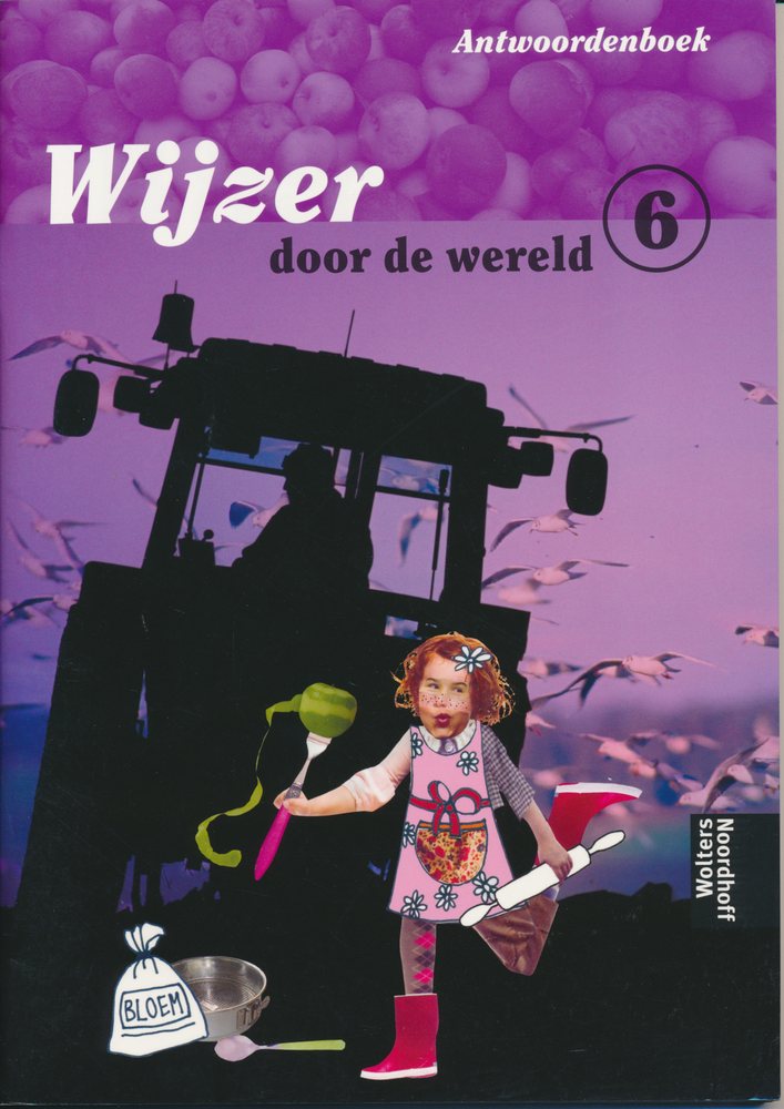 Wijzer door de Wereld versie 2 Antwoordenboek groep 6