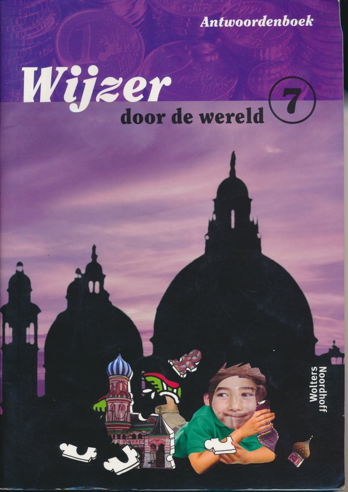 Wijzer door de Wereld versie 2 Antwoordenboek groep 7