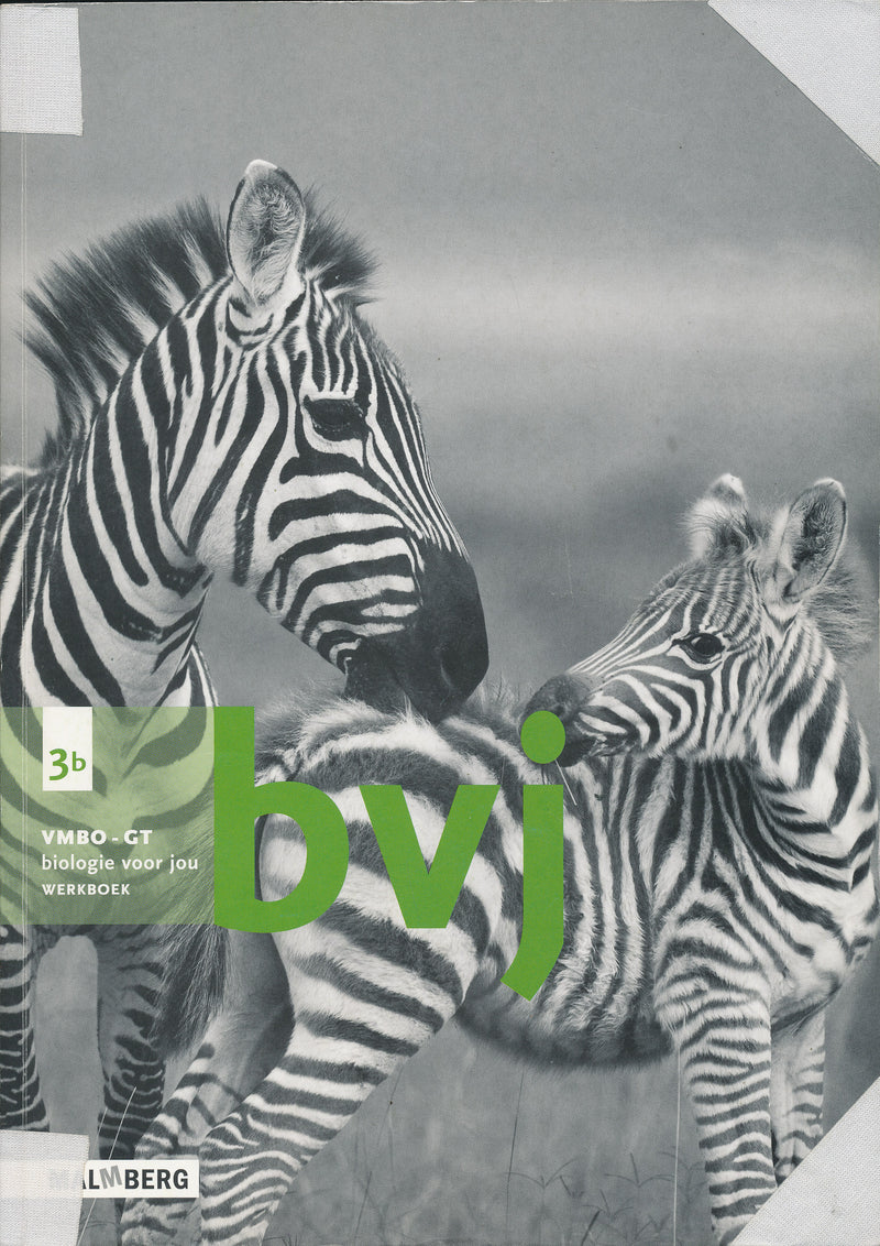Biologie Voor Jou Werkboek 3B VMBO-GT