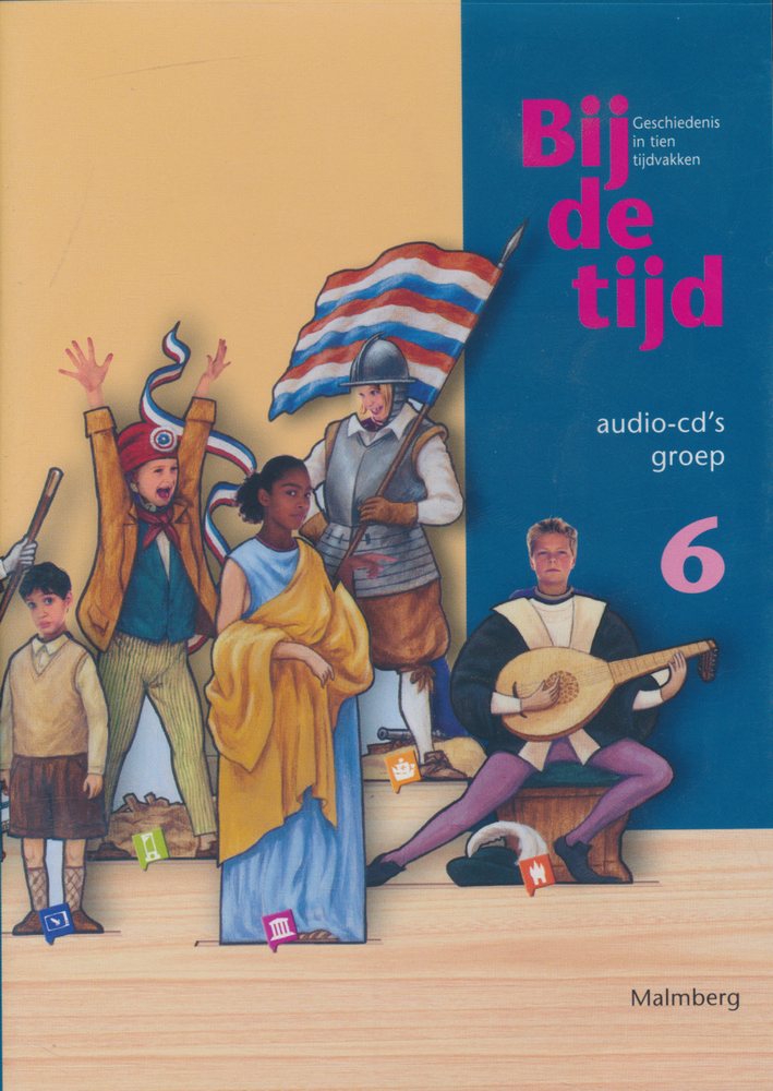 Bij de Tijd versie 3 Audio CD 's groep 6