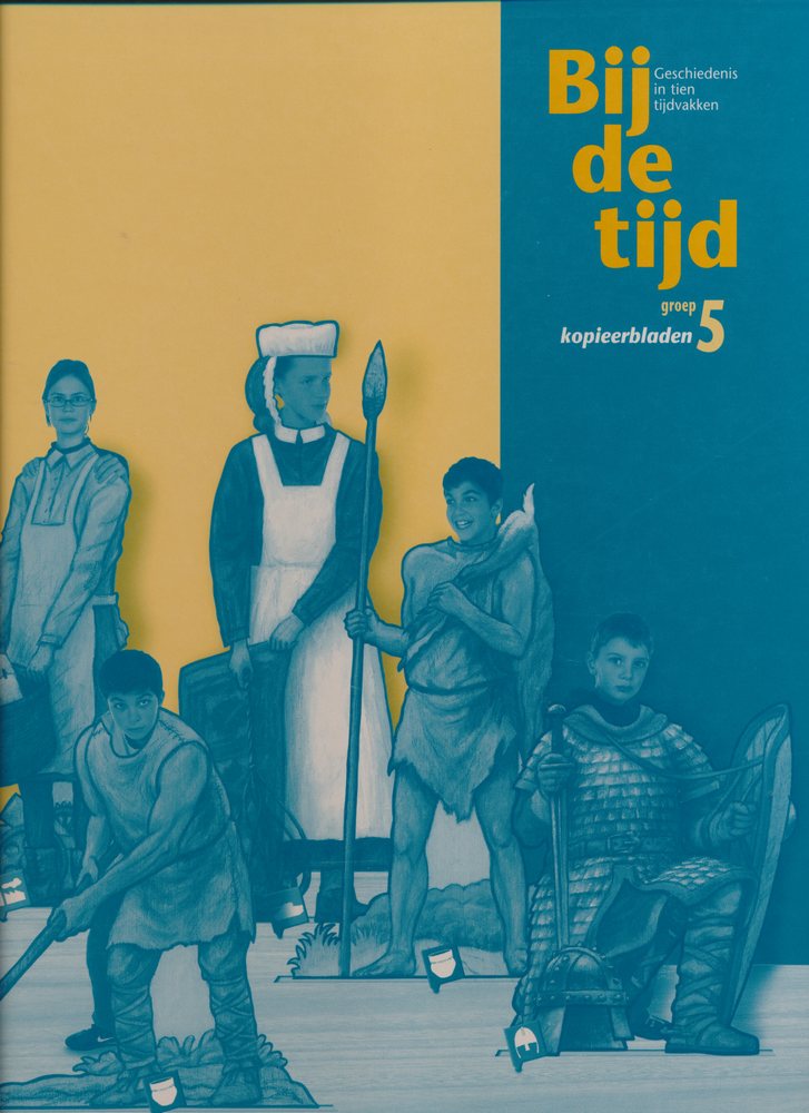 Bij de Tijd versie 3 Kopieerbladen groep 5