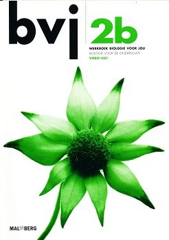 Biologie Voor Jou Werkboek 2B VMBO-KGT