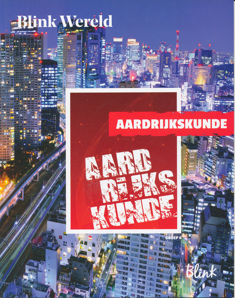 Blink Wereld Aardrijkskunde Bronnenboek groep 6