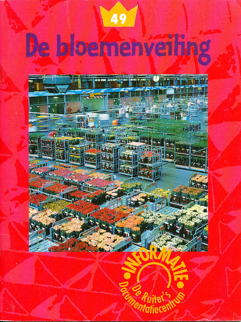 De Ruiter's informatie 49 Bloemenveiling