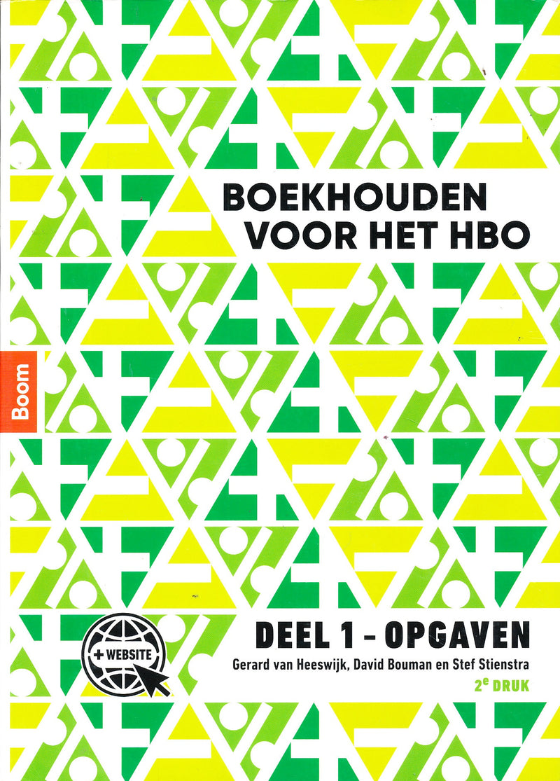 Boekhouden voor het HBO deel 1 Opgaven