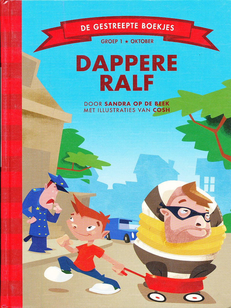De gestreepte boekjes Borre Dappere ralf Groep 1