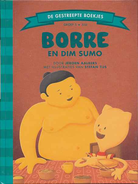 De gestreepte boekjes Borre en Dim Sumo groep 5