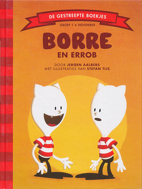 De gestreepte boekjes Borre en errob groep 1