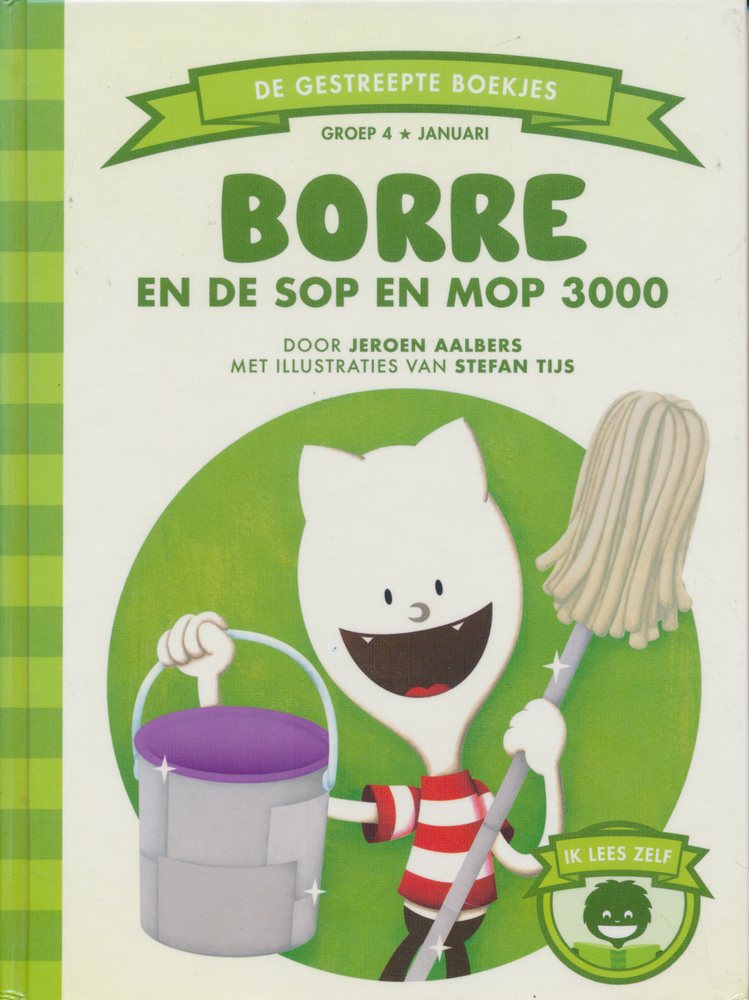 De gestreepte boekjes Borre en de sop en mop 3000 groep 4