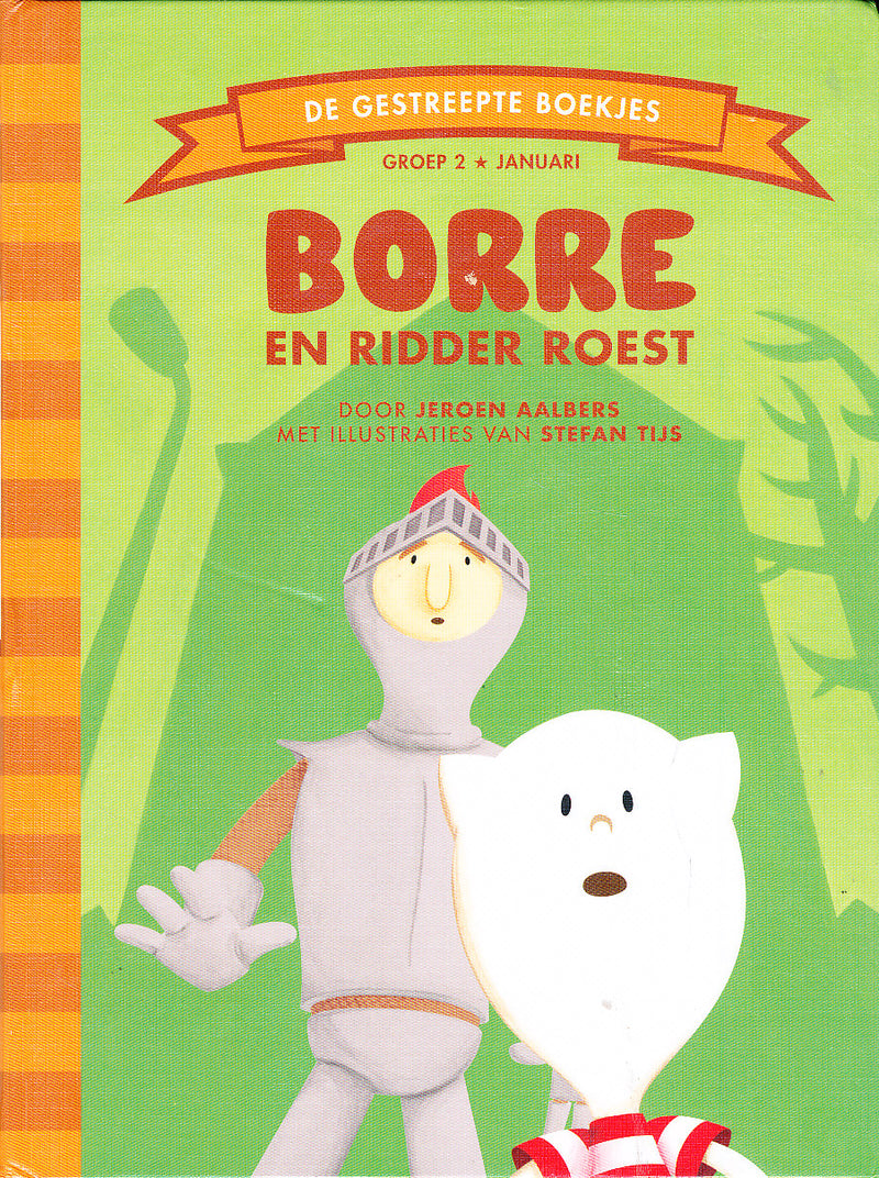 Borre en ridder roest groep 2