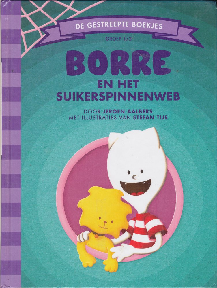 Borre en het suikerspinnen web Groep 1-2