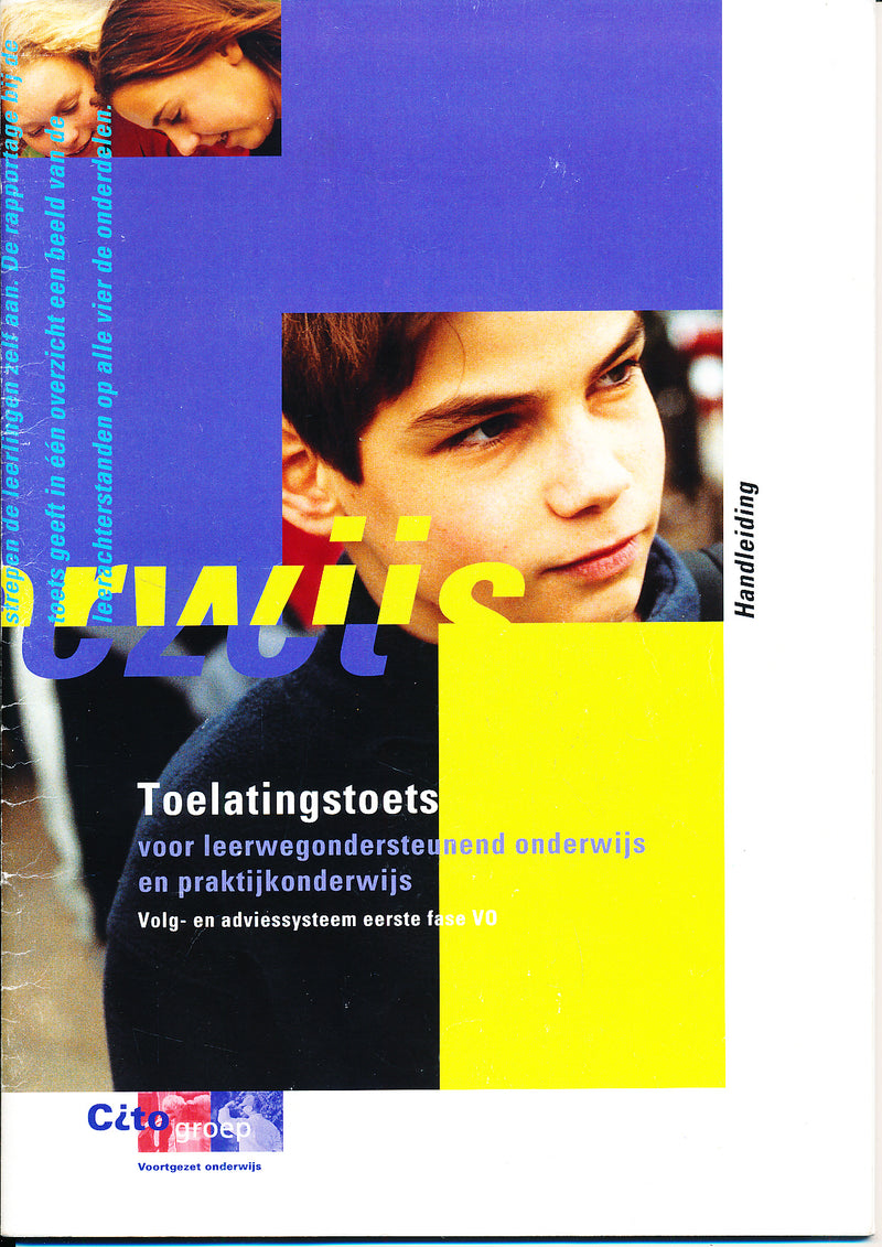 Cito Toelatingstoets LWOO en PRO Handleiding