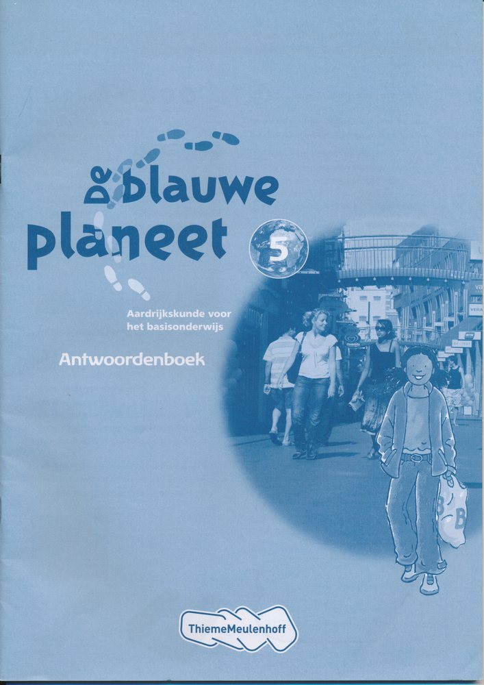 De Blauwe Planeet antwoordenboek groep 5