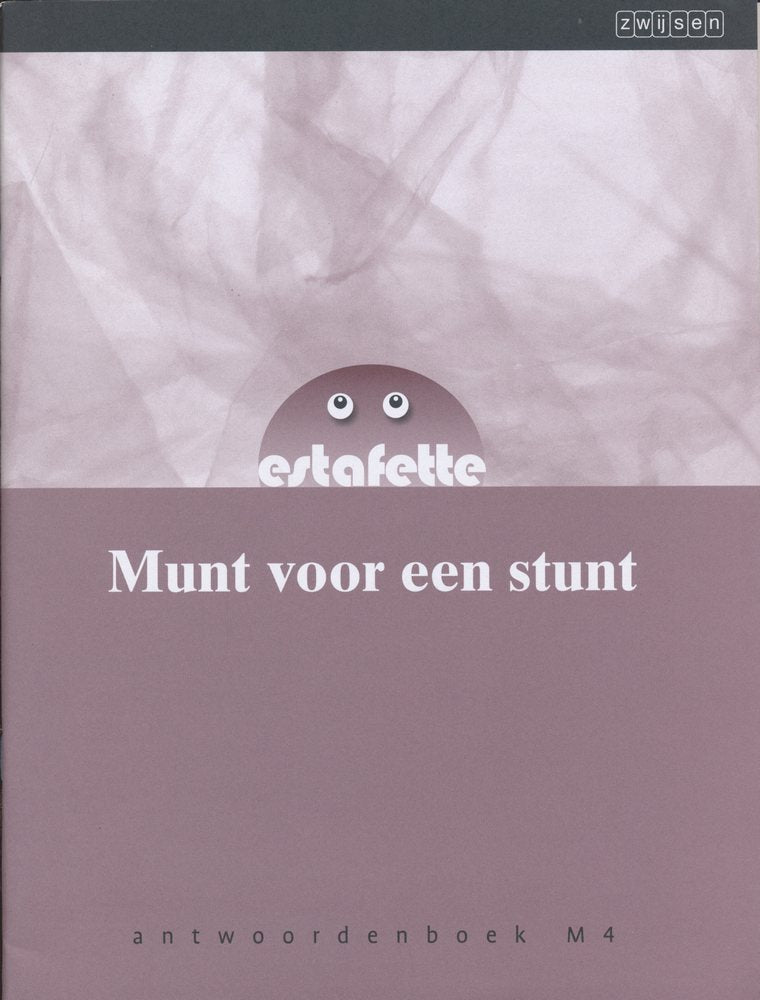 Estafette nieuw antwoordenboek M4 Munt voor een stunt