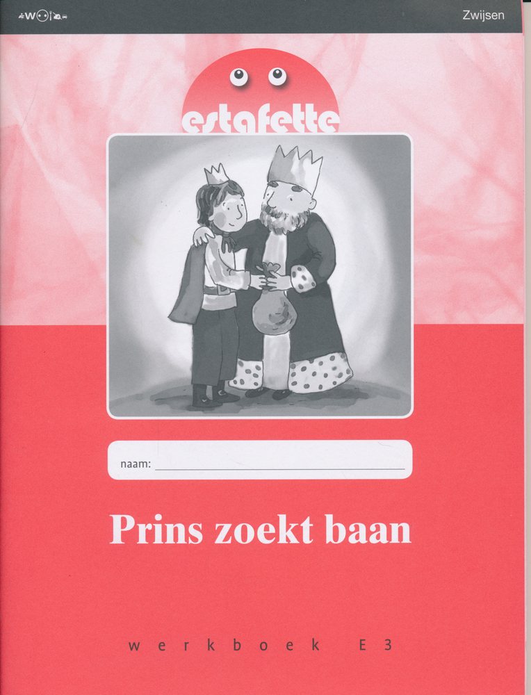 Estafette Nieuw Werkboek E3 Prins zoekt baan (per stuk)