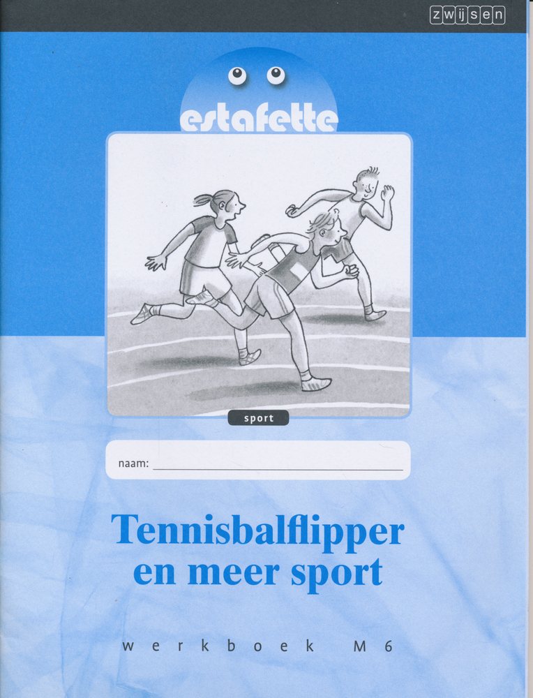 Estafette Nieuw Werkboek M6 Tennisbalflipper en meer sport (per stuk)
