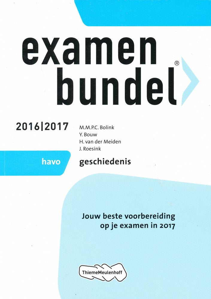 Examenbundel Geschiedenis Havo 2016/2017