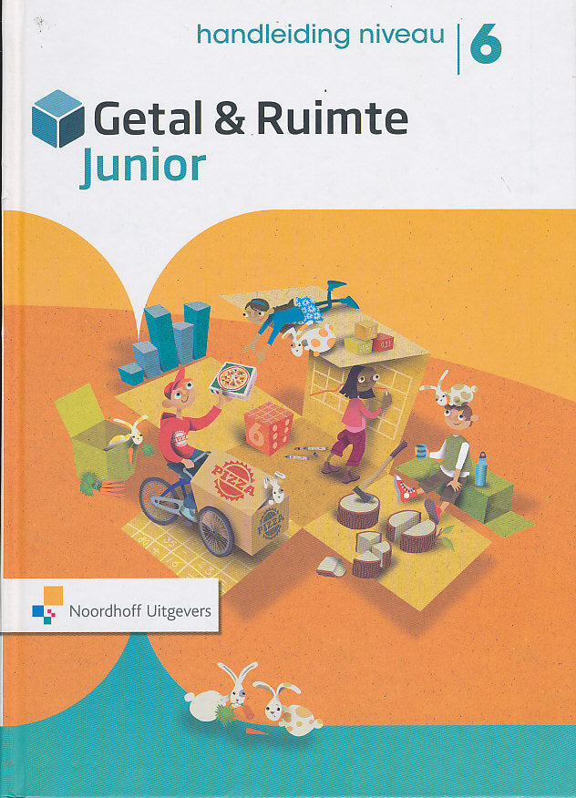 Getal en Ruimte Junior Handleiding NIVEAU groep 6