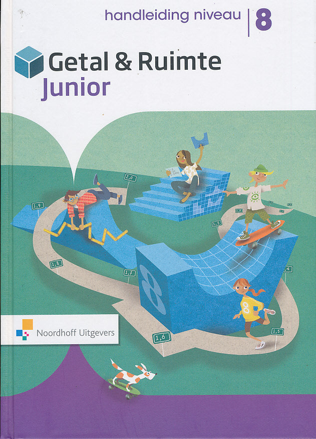 Getal en Ruimte Junior Handleiding NIVEAU groep 8