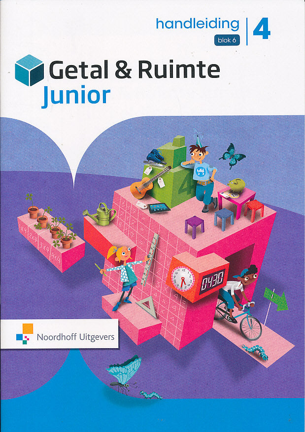 Getal en Ruimte Junior Handleiding blok 6 groep 4