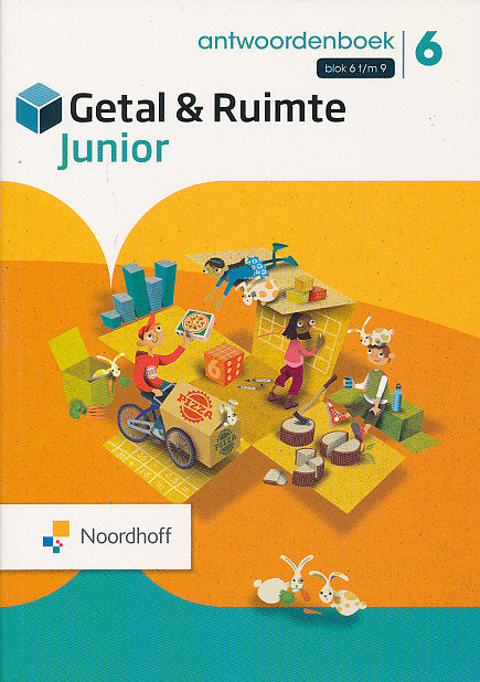 Getal en Ruimte Junior Antwoorden Leerwerkboek blok 6 t/m 9 groep 6