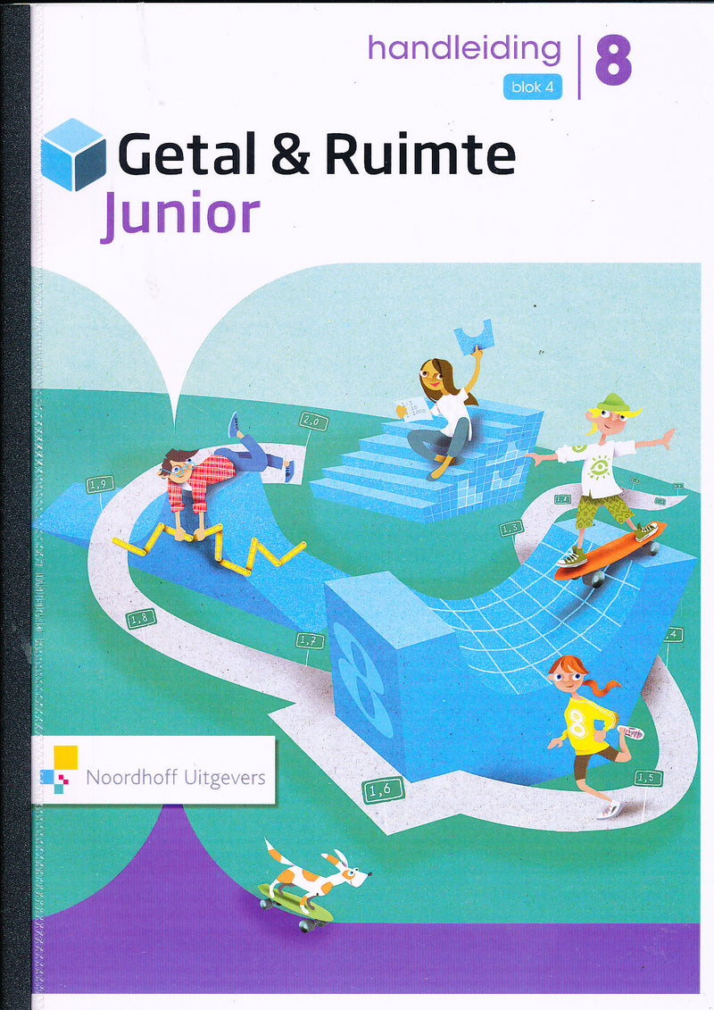 Getal en Ruimte Junior Handleiding blok 4 groep 8