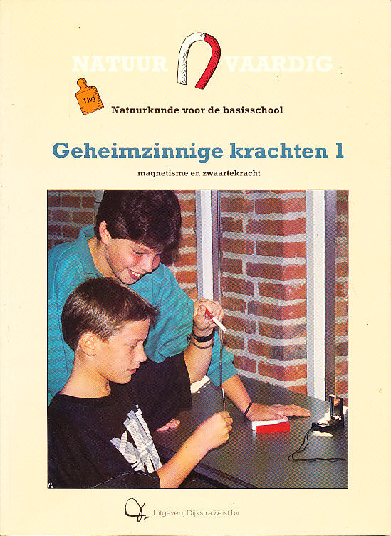 Natuurvaardig, geheimzinnige krachten 1
