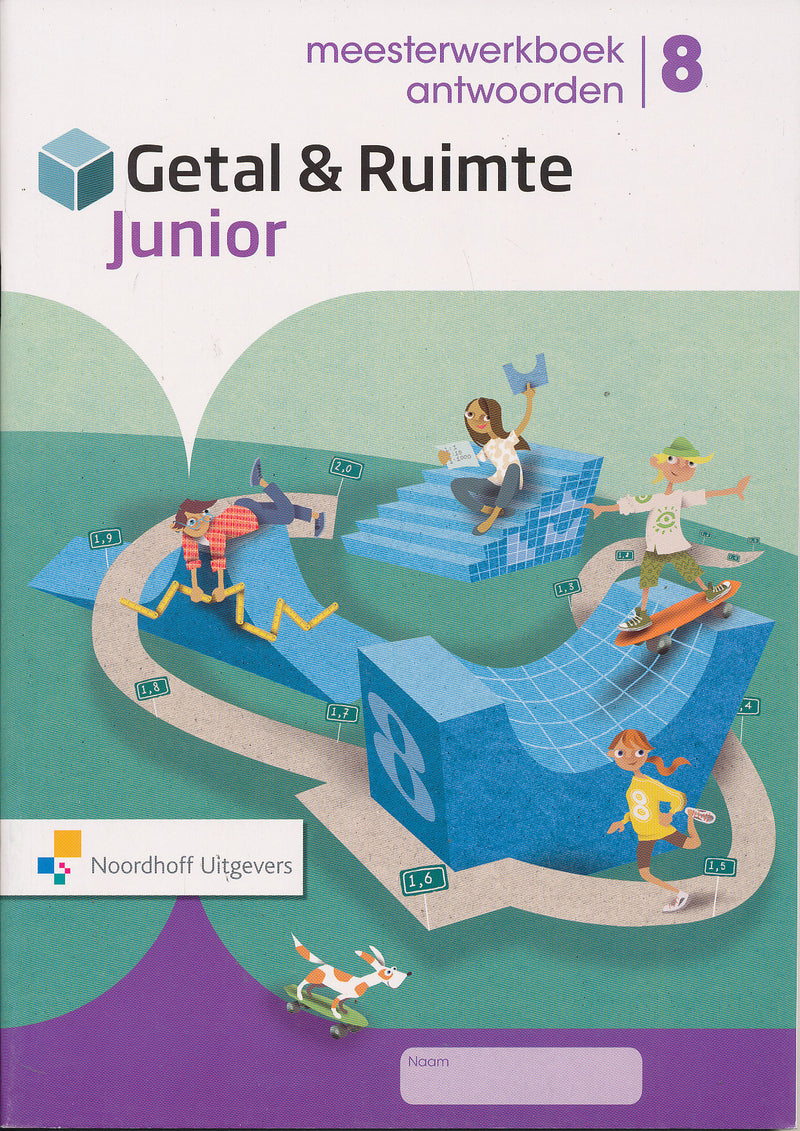 Getal en Ruimte Junior Antwoorden Meesterwerkboek groep 8
