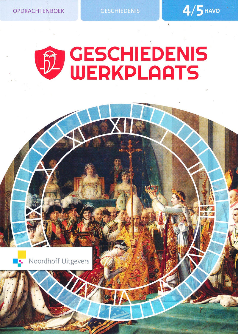 Geschiedenis Werkplaats Opdrachtenboek 4-5 Havo