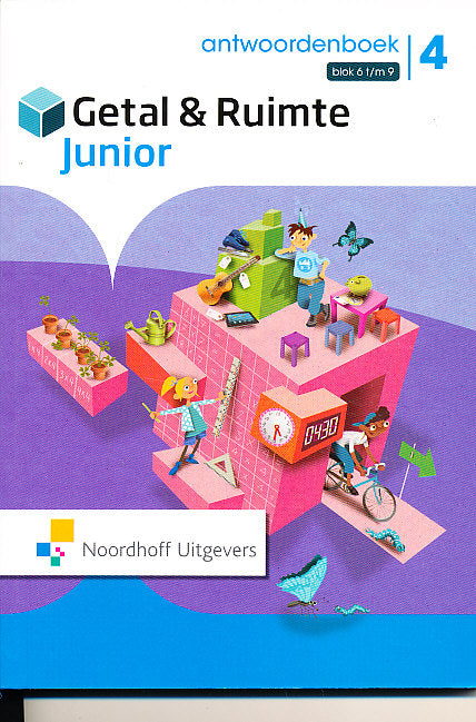 Getal en Ruimte Junior Antwoorden Leerwerkboek blok 6 t/m 9 groep 4