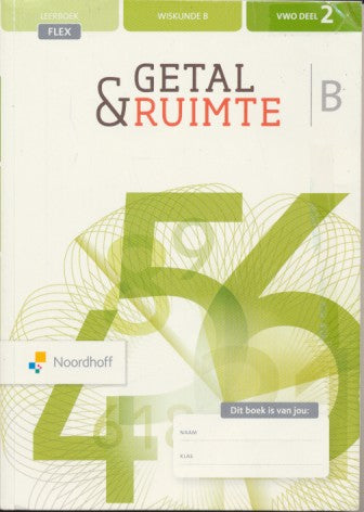 Getal en ruimte 12e editie leerboek flex 5B deel 2 VWO (9789001893965)