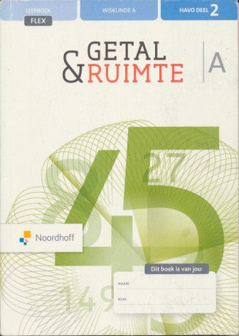 Getal en Ruimte 12e editie Leerboek Flex 5A deel 2 HAVO (9789001894009)