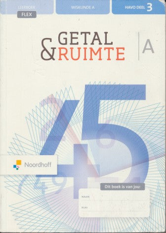Getal en Ruimte 12e editie Leerboek Flex 5 A deel 3 HAVO (9789001736972)